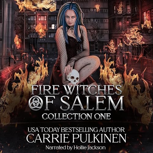 Cover of Fire Witches of Salem Collection One