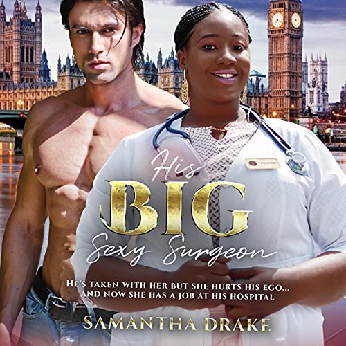Cover of His Big, Sexy Surgeon