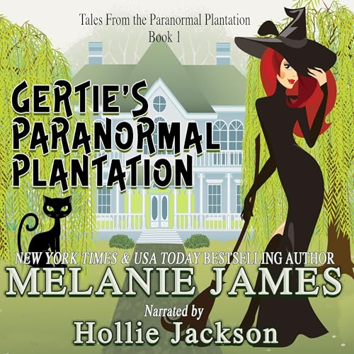 Cover of Gertie's Paranormal Plantation