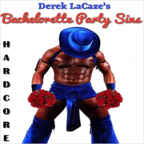 Cover of Hardcore's Bachelorette Party Sins