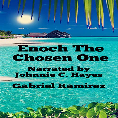 Cover of Enoch the Chosen One