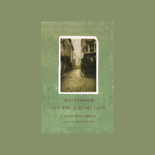 Cover of Haussmann, or the Distinction