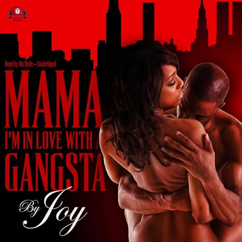 Cover of Mama, I’m in Love with a Gangsta