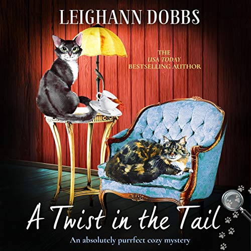 Cover of A Twist in the Tail: An Absolutely Purrfect Cozy Mystery