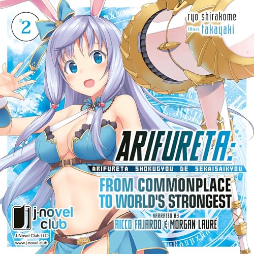 Cover of Arifureta: From Commonplace to World's Strongest, Book 2