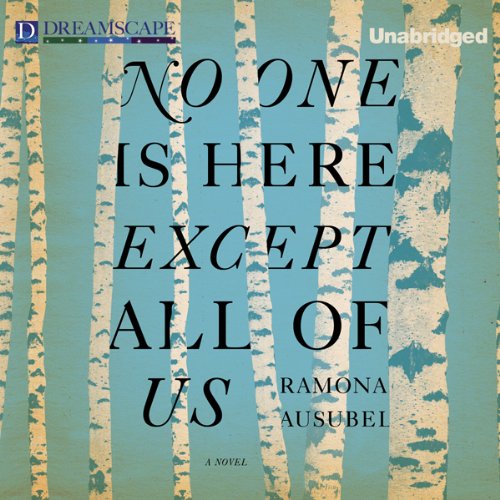 Cover of No One Is Here Except All of Us