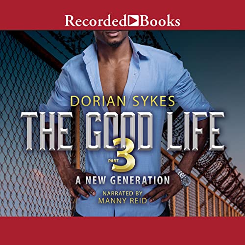 Cover of The Good Life Part 3