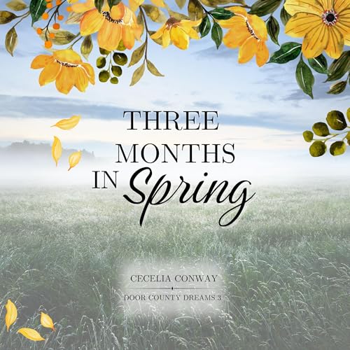 Cover of Three Months in Spring