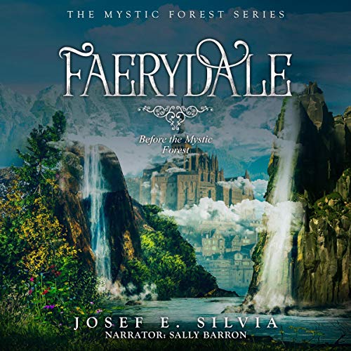 Cover of Faerydale: Before the Mystic Forest