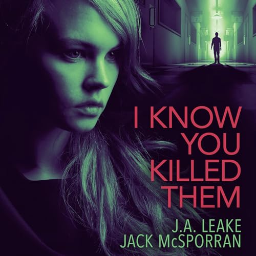 Cover of I Know You Killed Them
