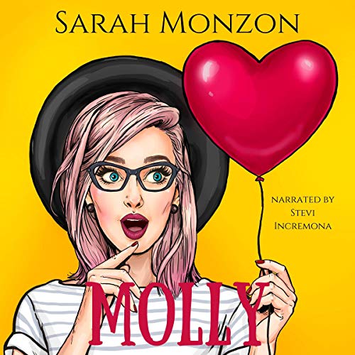 Cover of Molly: A Sweet Romantic Comedy