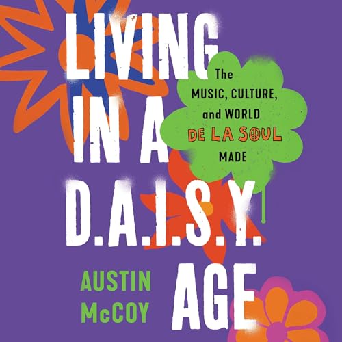 Cover of Living in a D.A.I.S.Y. Age