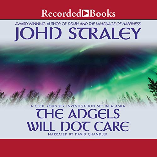 Cover of The Angels Will Not Care