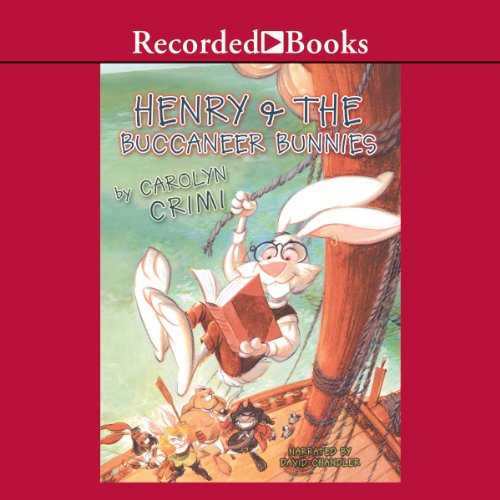 Cover of Henry & the Buccaneer Bunnies