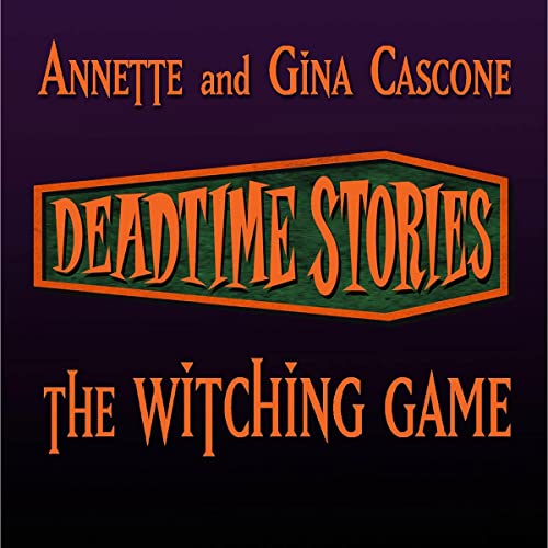 Cover of Deadtime Stories: The Witching Game