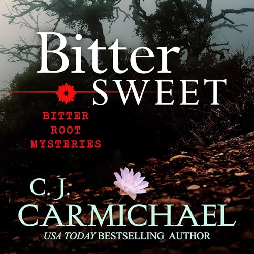 Cover of Bittersweet: Police Procedural Mysteries