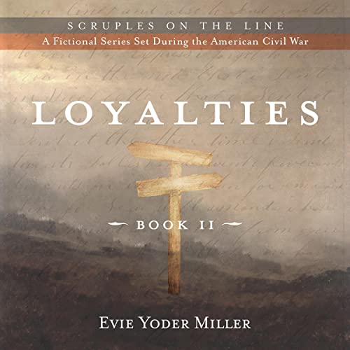 Cover of Loyalties: Book II