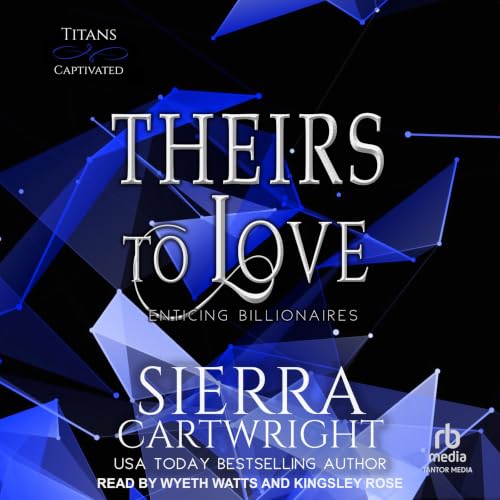 Cover of Theirs to Love