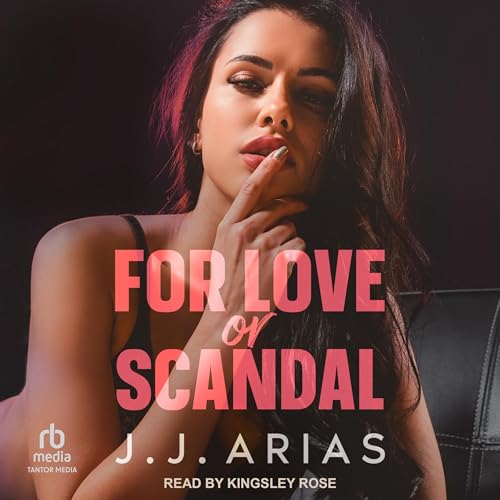 Cover of For Love or Scandal