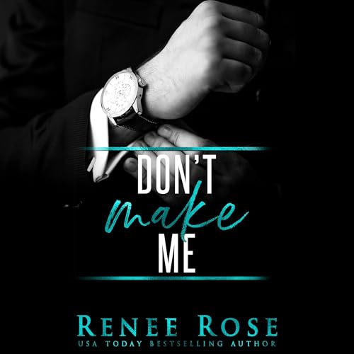 Cover of Don't Make Me