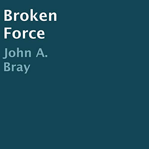 Cover of Broken Force