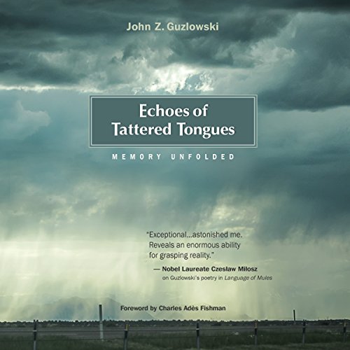 Cover of Echoes of Tattered Tongues: Memory Unfolded