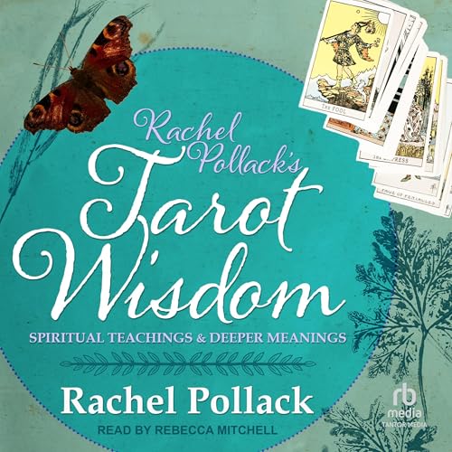 Cover of Rachel Pollack's Tarot Wisdom