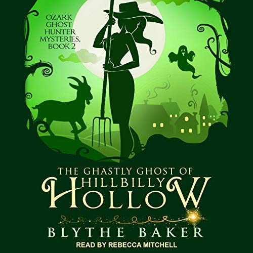 Cover of The Ghastly Ghost of Hillbilly Hollow