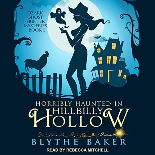 Cover of Horribly Haunted in Hillbilly Hollow