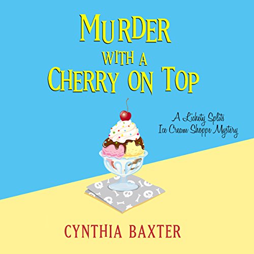 Cover of Murder with a Cherry on Top