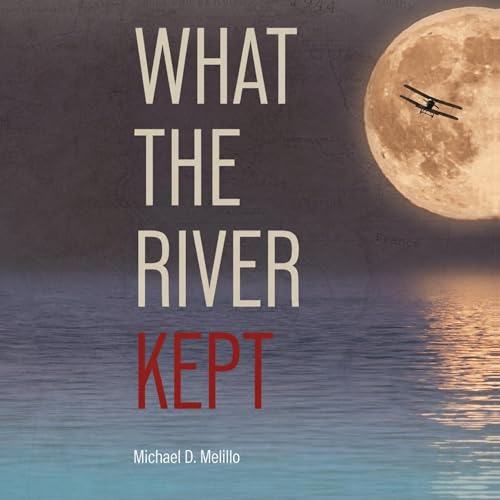Cover of What the River Kept