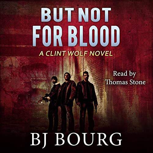 Cover of But Not for Blood