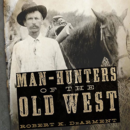 Cover of Man-Hunters of the Old West