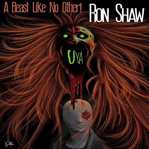 Cover of Uya: A Beast Like No Other