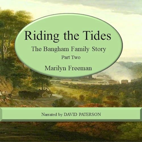 Cover of Riding the Tides: The Bangham Family Story, Part 2