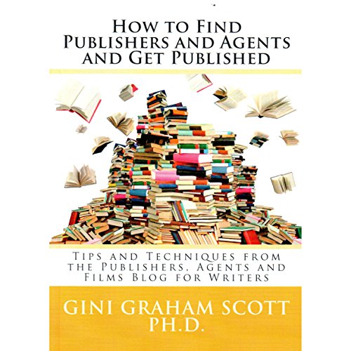 Cover of How to Find Publishers and Agents and Get Published