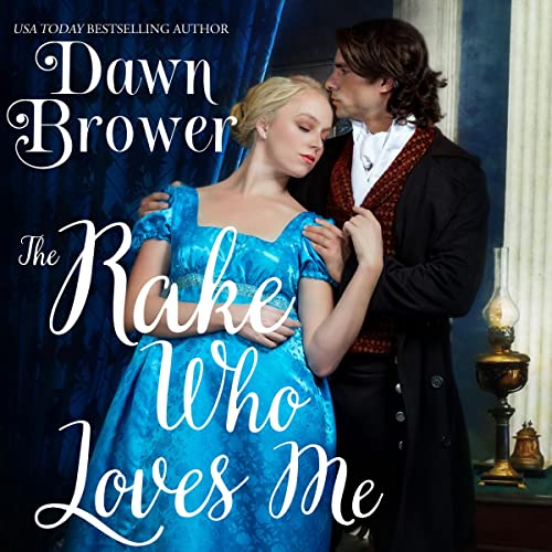 Cover of The Rake Who Loves Me