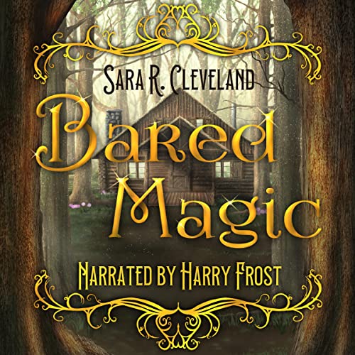 Cover of Bared Magic