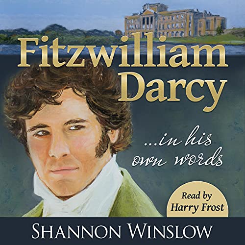 Cover of Fitzwilliam Darcy in His Own Words