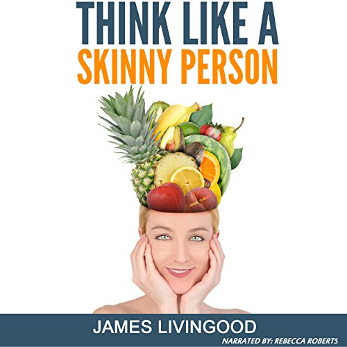 Cover of Think Like a Skinny Person