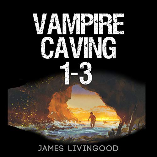 Cover of Vampire Caving 1-3