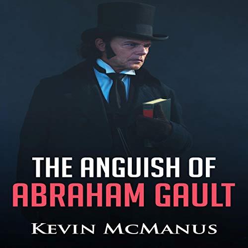 Cover of The Anguish of Abraham Gault
