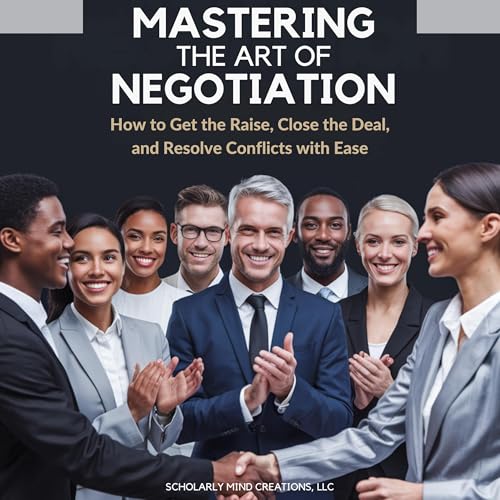 Cover of Mastering the Art of Negotiation