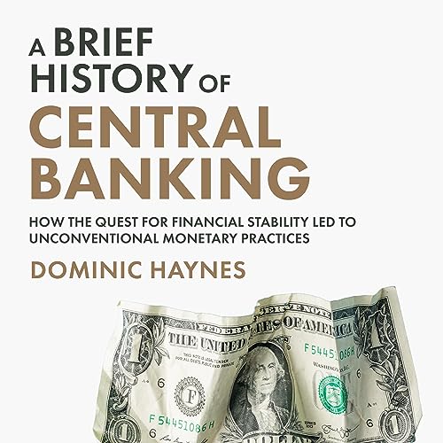 Cover of A Brief History of Central Banking