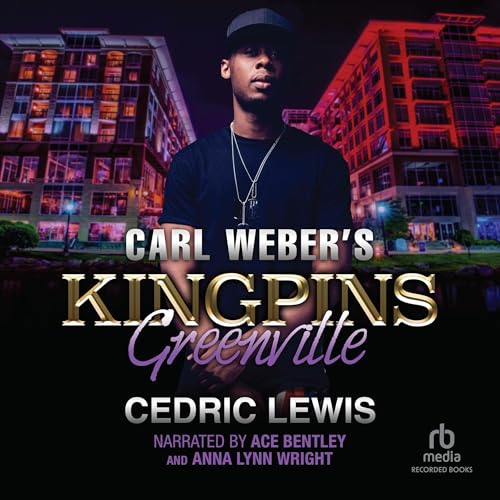 Cover of Carl Weber's Kingpins: Greenville
