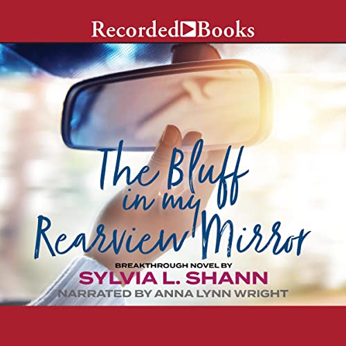 Cover of The Bluff in My Rearview Mirror