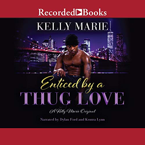 Cover of Enticed by a Thug Love