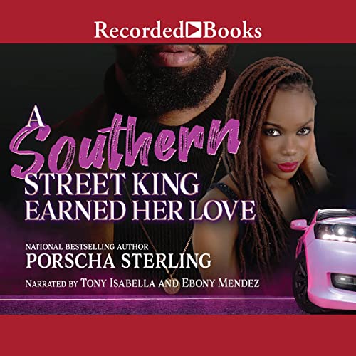 Cover of A Southern Street King Earned Her Love
