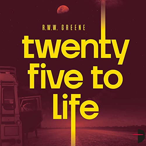 Cover of Twenty-Five to Life