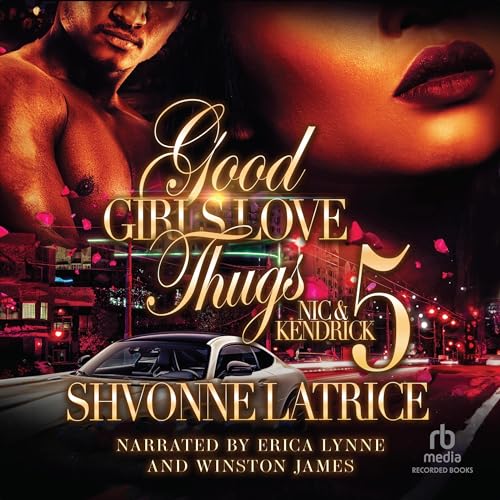 Cover of Good Girls Love Thugs 5